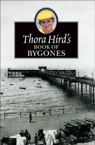 Thora Hird's Book of Bygones