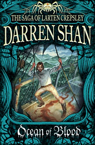 Ocean of Blood (The Saga of Larten Crepsley, Bk. 2)