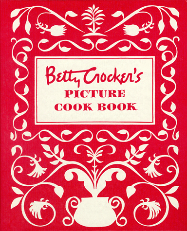 Betty Crocker's Picture Cookbook