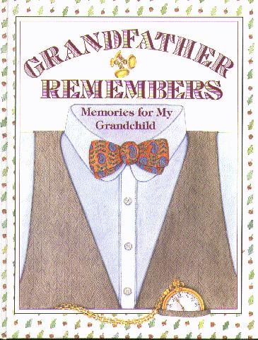 Grandfather Remembers