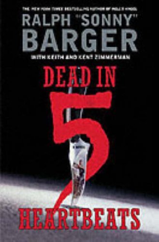 Dead in 5 Heartbeats (Patch Kinkade, Bk. 1)