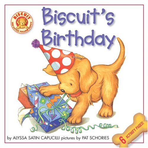 Biscuit's Birthday (Biscuit The Little Yellow Puppy)