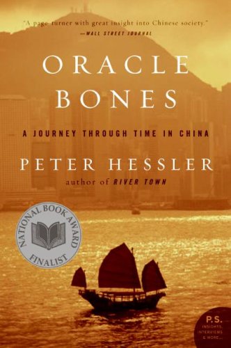 Oracle Bones: A Journey Through Time in China (P.S.)