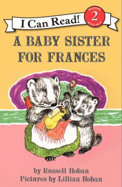 A Baby Sister for Frances (I Can Read, Level 2)