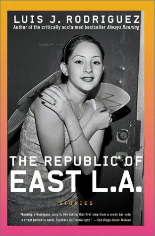 The Republic of East L.A.: Stories