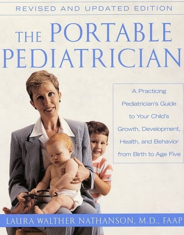The Portable Pediatrician (Revised and Updated)