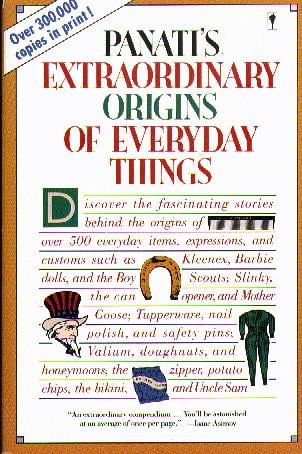 Panati's Extraordinary Origins of Everyday Things