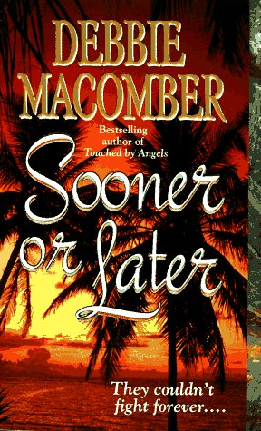 Sooner or Later