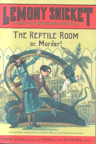 The Reptile Room Or, Murder! (Series Of Unfortunate Events, #2)