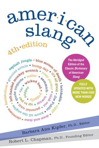 American Slang (4th Edition)