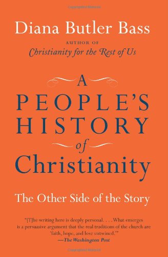 A People's History of Christianity: The Other Side of the Story