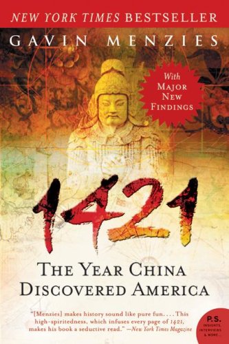 1421: The Year China Discovered America (P.S. Novel)