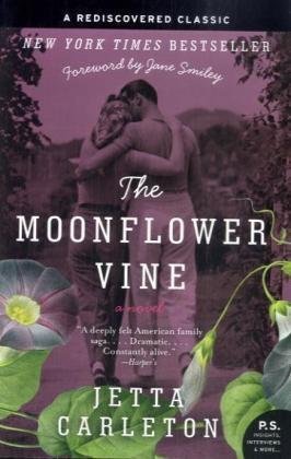 The Moonflower Vine: A Novel (P.S.)