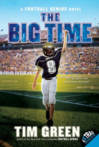The Big Time (Football Genius Novels)