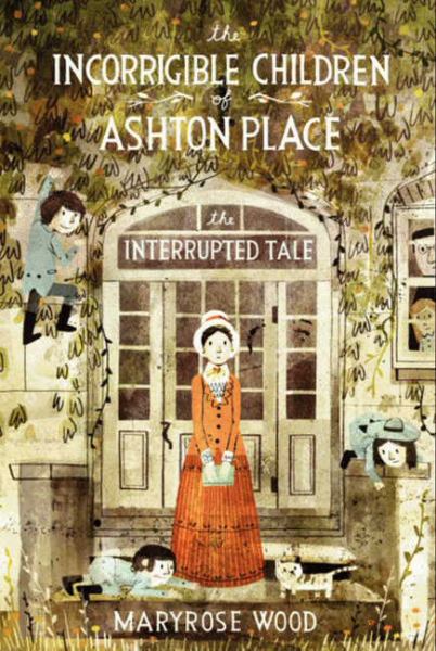 The Interrupted Tale (The Incorrigible Children of Ashton Place, Bk. 4)