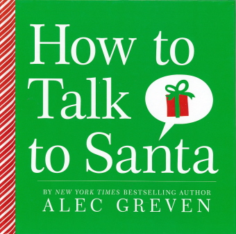 How To Talk To Santa