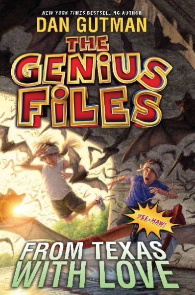 From Texas with Love (Genius Files, Bk. 4)