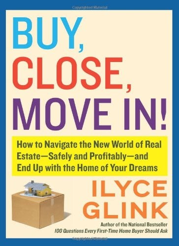 Buy, Close, Move In!