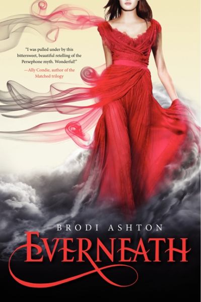 Everneath (Everneath Series, Book 1)