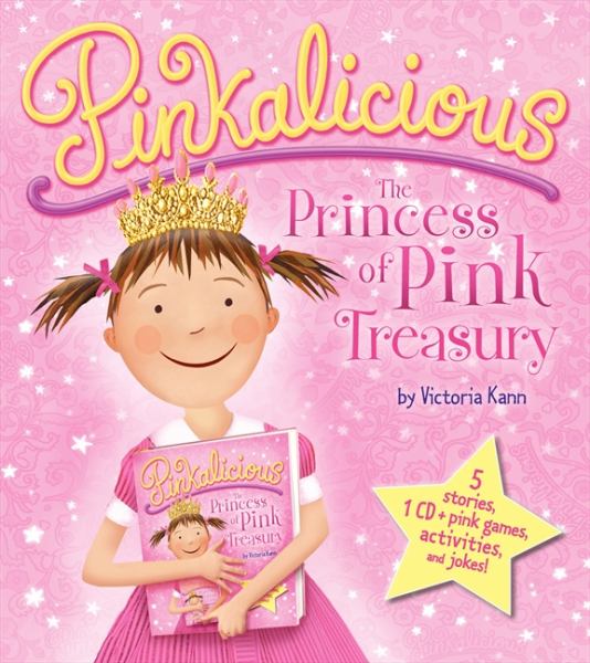 The Princess of Pink Treasury (Pinkalicious)