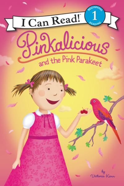 Pinkalicious and the Pink Parakeet (I Can Read, Level 1)
