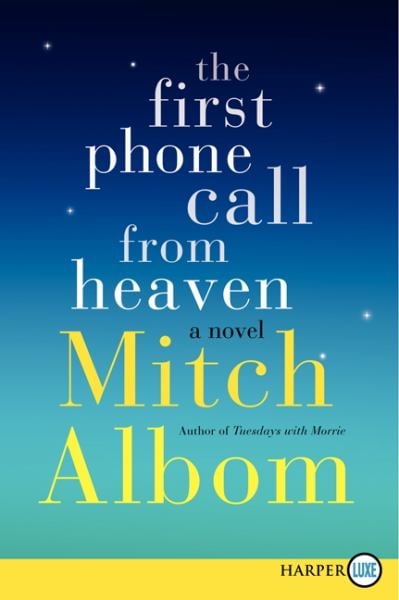 The First Phone Call from Heaven (Large Print)