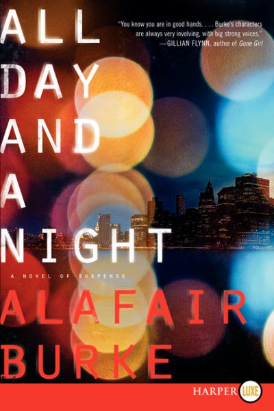 All Day and a Night (Large Print)