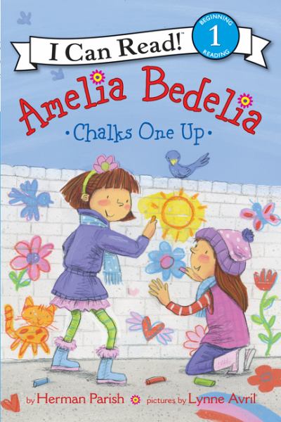 Amelia Bedelia Chalks One Up (I Can Read, Level 1)
