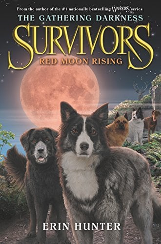 Red Moon Rising (Survivors: The Gathering Darkness, Bk. 4)