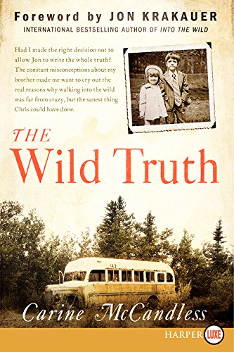 The Wild Truth (Large Print)