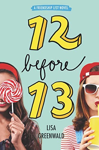 12 Before 13 (Friendship List, Bk. 2)