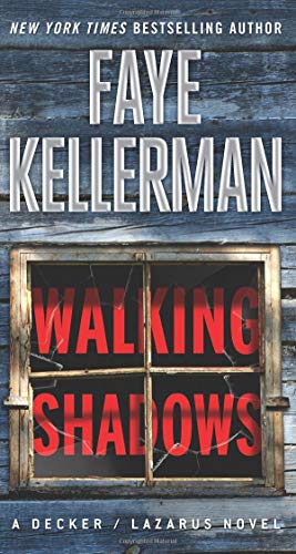 Walking Shadows (Decker/Lazarus)