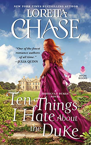 Ten Things I Hate About the Duke (Difficult Dukes, Bk. 2)