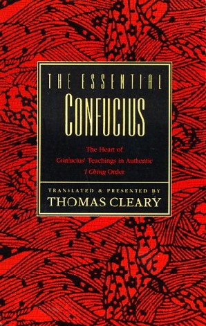 The Essential Confucius