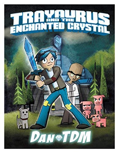 DanTDM (Trayaurus and the Enchanted Crystal)