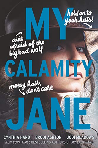 My Calamity Jane (The Lady Janies, Bk. 3)