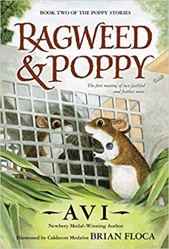Ragweed and Poppy (The Poppy Stories, Bk. 2)