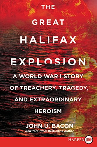 The Great Halifax Explosion (Large Print)