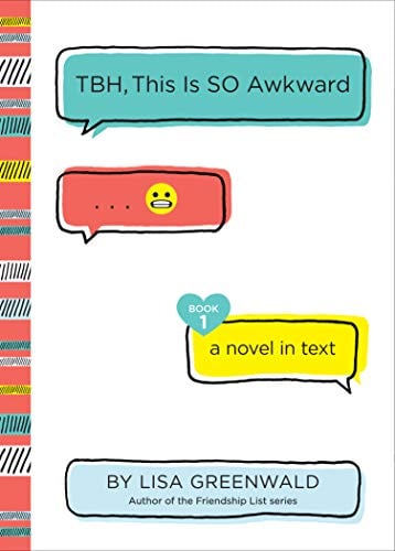 TBH, This Is So Awkward (TBH, Bk. 1)