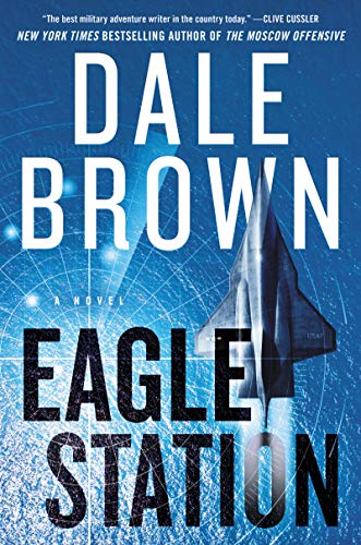 Eagle Station (Brad McLanahan, Bk. 6)