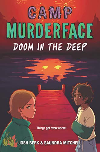 Doom in the Deep (Camp Murderface, Bk. 2)