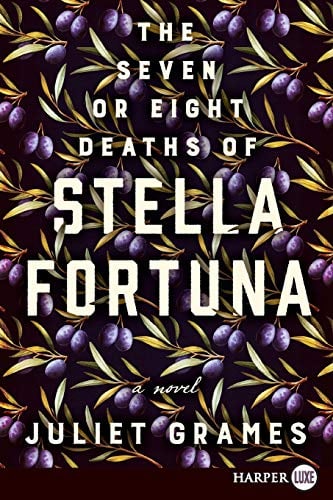 The Seven or Eight Deaths of Stella Fortuna (Large Print)