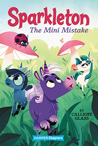 The Mini Mistake (Sparkleton, Bk. 3)