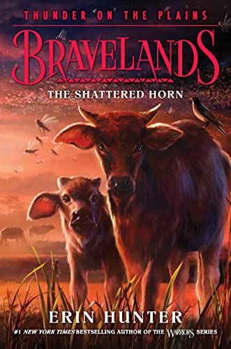 The Shattered Horn (Bravelands: Thunder on the Plains, Bk. 1)