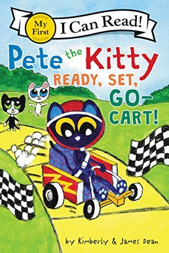 Pete the Kitty: Ready, Set, Go-Cart! (My First I Can Read!)