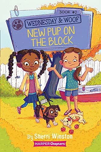New Pup on the Block (Wednesday & Woof, Bk. 2)