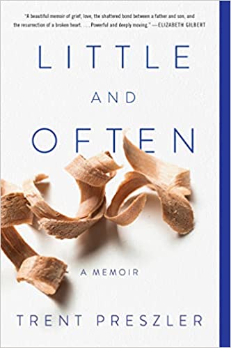 Little and Often: A Memoir
