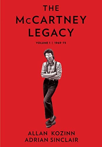 The McCartney Legacy 1969-73 (Volume 1)