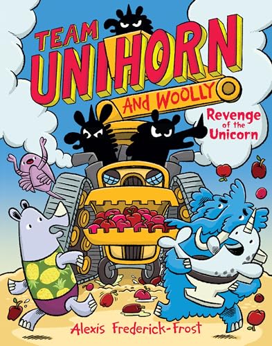 Revenge of the Unicorn (Team Unihorn and Woolly, Volume 2)