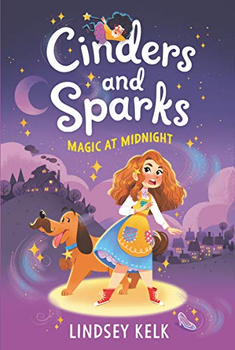 Magic at Midnight (Cinders and Sparks, Bk. 1)